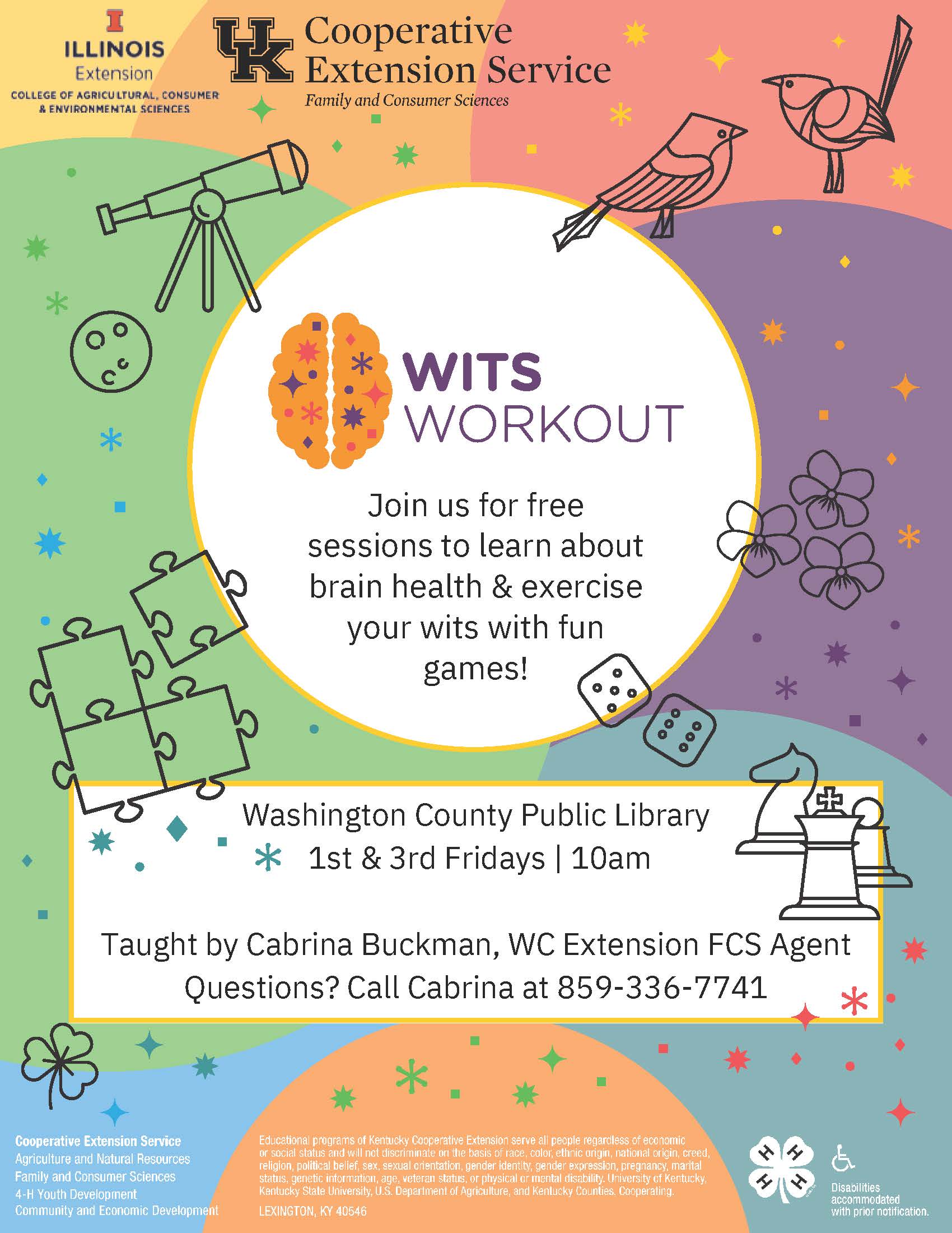 Wits Workout - a free program on the first and third Fridays of most months to work on keeping your brain young.  