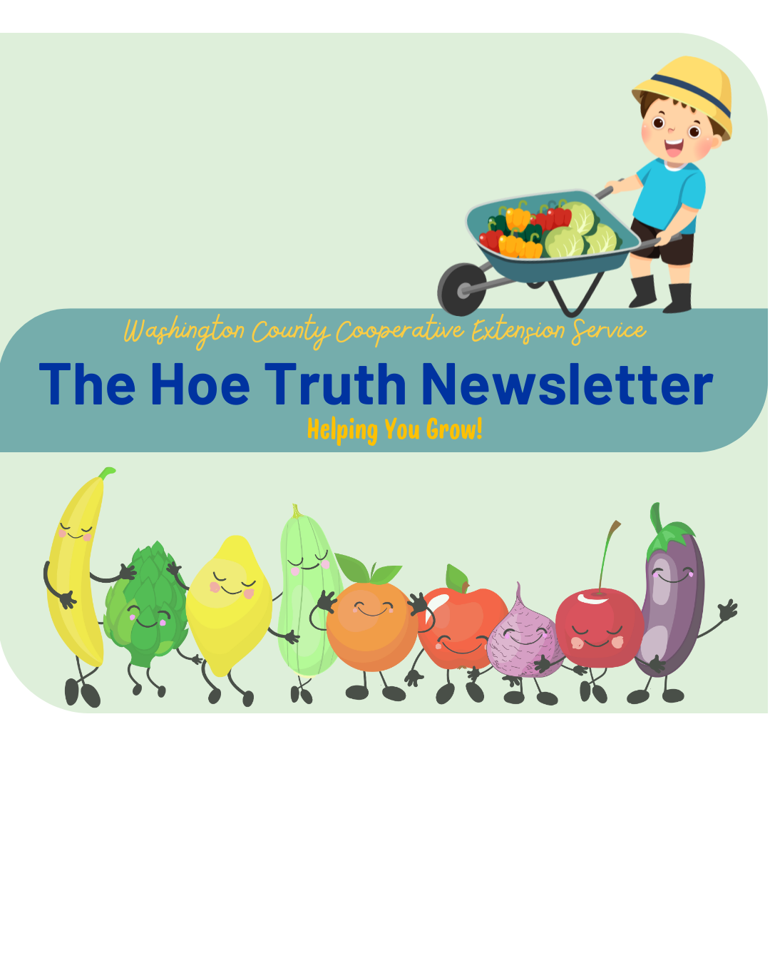 The Hoe Truth: Horticulture Newsletter